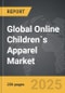 Online Children`s Apparel - Global Strategic Business Report - Product Thumbnail Image
