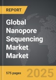 Nanopore Sequencing Market - Global Strategic Business Report- Product Image