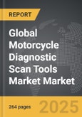 Motorcycle Diagnostic Scan Tools Market - Global Strategic Business Report- Product Image