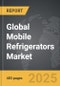 Mobile Refrigerators - Global Strategic Business Report - Product Thumbnail Image