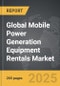 Mobile Power Generation Equipment Rentals - Global Strategic Business Report - Product Thumbnail Image