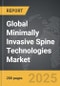 Minimally Invasive Spine Technologies - Global Strategic Business Report - Product Image