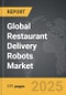 Restaurant Delivery Robots - Global Strategic Business Report - Product Thumbnail Image
