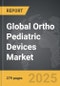 Ortho Pediatric Devices - Global Strategic Business Report - Product Image