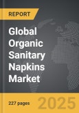 Organic Sanitary Napkins - Global Strategic Business Report- Product Image