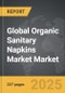 Organic Sanitary Napkins Market - Global Strategic Business Report - Product Image