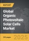 Organic Photovoltaic Solar Cells - Global Strategic Business Report - Product Thumbnail Image