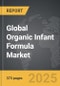Organic Infant Formula - Global Strategic Business Report - Product Thumbnail Image