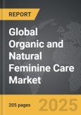 Organic and Natural Feminine Care - Global Strategic Business Report- Product Image