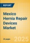 Mexico Hernia Repair Devices Market Outlook to 2033 - Synthetic Hernia Meshes, Composite Meshes, Biological Meshes and Tack/Staples - Product Thumbnail Image