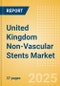 United Kingdom Non-Vascular Stents Market Outlook to 2033 - Airway Stents, Enteral Stents and Pancreatic and Biliary Stents - Product Thumbnail Image