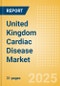 United Kingdom Cardiac Disease Market Outlook to 2033 - Cardiac Marker Tests - Product Image