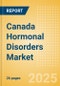 Canada Hormonal Disorders Market Outlook to 2033 - Thyroid Function Tests - Product Image