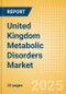 United Kingdom Metabolic Disorders Market Outlook to 2033 - Diabetes Assays and Cholesterol Tests - Product Thumbnail Image