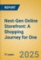Next-Gen Online Storefront: A Shopping Journey for One - Product Thumbnail Image
