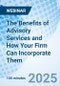 The Benefits of Advisory Services and How Your Firm Can Incorporate Them - Webinar - Product Thumbnail Image