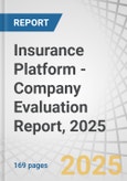 Insurance Platform - Company Evaluation Report, 2025- Product Image