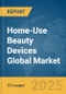 Home-Use Beauty Devices Global Market Opportunities And Strategies To 2034 - Product Thumbnail Image