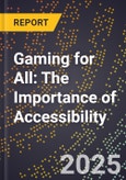 Gaming for All: The Importance of Accessibility- Product Image