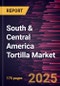 South & Central America Tortilla Market Forecast to 2031 - Regional Analysis - by Source, Product Type, Category, and Distribution Channel - Product Image