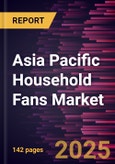 Asia Pacific Household Fans Market Forecast to 2031 - Regional Analysis - by Product Type (Ceiling Fan, Pedestal Fan, Table Fan, Exhaust Fan, Wall Fan, and Others) and Distribution Channel (Supermarkets & Hypermarkets, Specialty Stores, Online Retail, and Others)- Product Image