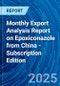 Monthly Export Analysis Report on Epoxiconazole from China - Subscription Edition - Product Image