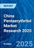 China Pentaerythritol Market Research 2025- Product Image