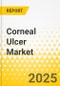 Corneal Ulcer Market - A Global and Regional Analysis: Focus on Drug Class and Region - Analysis and Forecast, 2025-2035 - Product Thumbnail Image