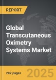 Transcutaneous Oximetry Systems - Global Strategic Business Report- Product Image