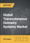 Transcutaneous Oximetry Systems - Global Strategic Business Report - Product Thumbnail Image