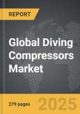 Diving Compressors - Global Strategic Business Report- Product Image