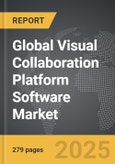 Visual Collaboration Platform Software - Global Strategic Business Report- Product Image
