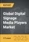 Digital Signage Media Players - Global Strategic Business Report - Product Thumbnail Image