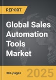 Sales Automation Tools - Global Strategic Business Report- Product Image