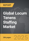 Locum Tenens Staffing - Global Strategic Business Report- Product Image