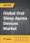 Oral Sleep Apnea Devices - Global Strategic Business Report - Product Thumbnail Image