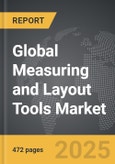 Measuring and Layout Tools - Global Strategic Business Report- Product Image