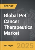 Pet Cancer Therapeutics - Global Strategic Business Report- Product Image