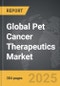 Pet Cancer Therapeutics - Global Strategic Business Report - Product Thumbnail Image