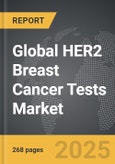 HER2 Breast Cancer Tests - Global Strategic Business Report- Product Image