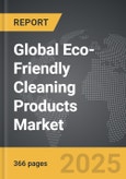 Eco-Friendly Cleaning Products - Global Strategic Business Report- Product Image