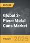 3-Piece Metal Cans - Global Strategic Business Report - Product Image