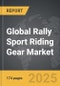 Rally Sport Riding Gear - Global Strategic Business Report - Product Thumbnail Image