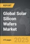 Solar Silicon Wafers - Global Strategic Business Report - Product Thumbnail Image