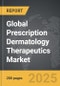 Prescription Dermatology Therapeutics - Global Strategic Business Report - Product Thumbnail Image