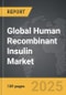 Human Recombinant Insulin - Global Strategic Business Report - Product Thumbnail Image