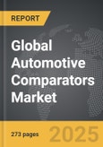 Automotive Comparators - Global Strategic Business Report- Product Image
