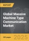 Massive Machine Type Communication - Global Strategic Business Report - Product Thumbnail Image