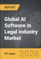 AI Software in Legal industry - Global Strategic Business Report - Product Thumbnail Image