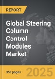 Steering Column Control Modules - Global Strategic Business Report- Product Image